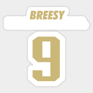 Breesy like Sunday Morning Sticker